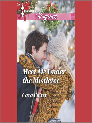 cover image of Meet Me Under the Mistletoe